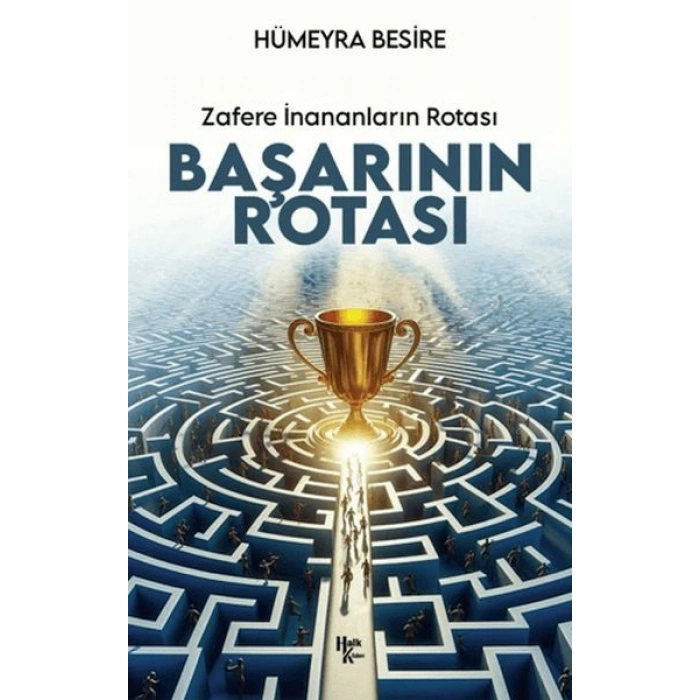 Başarının Rotası Zafere İnananları Rotası