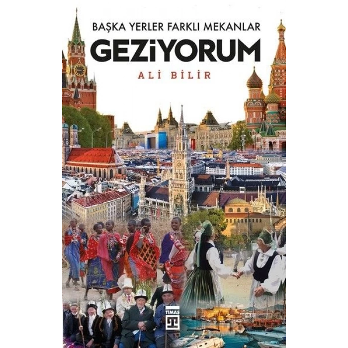 Başka Yerler Farklı Mekanlar Geziyorum