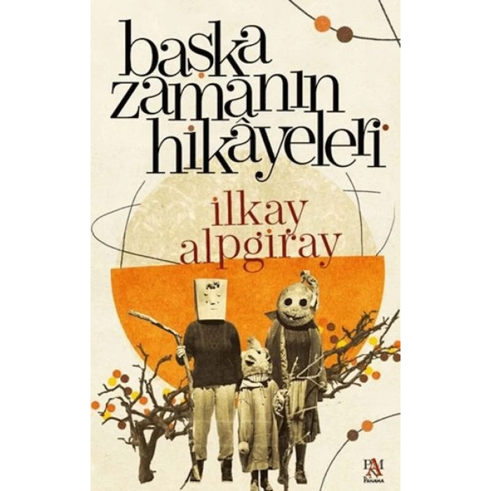 Başka Zamanın Hikayeleri