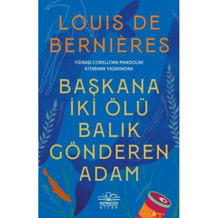 Başkana İki Ölü Balık Gönderen Adam