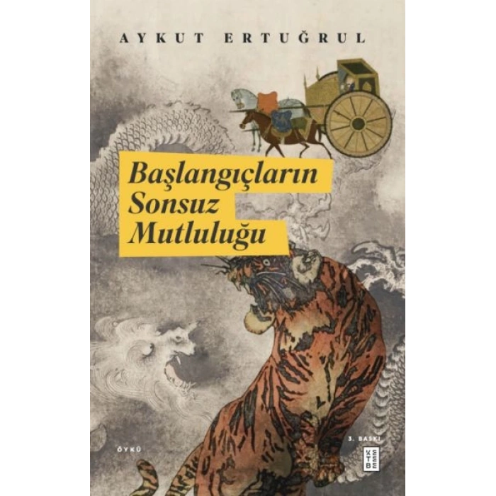Başlangıçların Sonsuz Mutluluğu