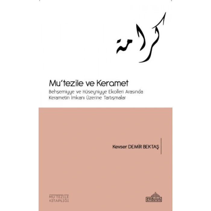 Basra ve Mu’tezile - İlk Üç Asır