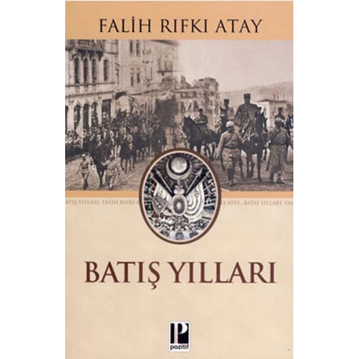 Batış Yılları
