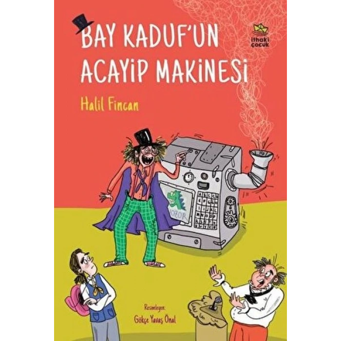 Bay Kaduf’un Acayip Makinesi