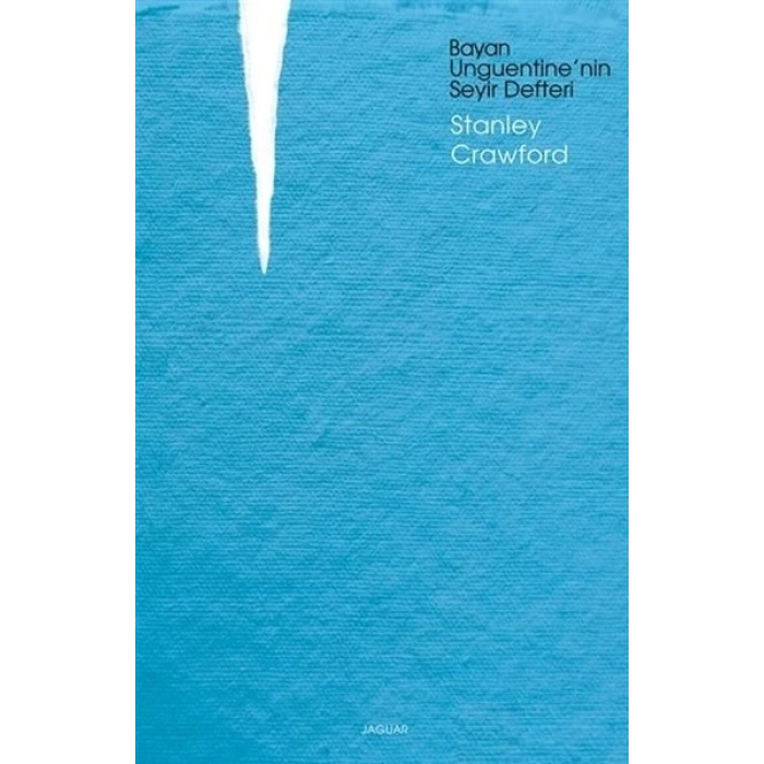 Bayan Unguentinenin Seyir Defteri