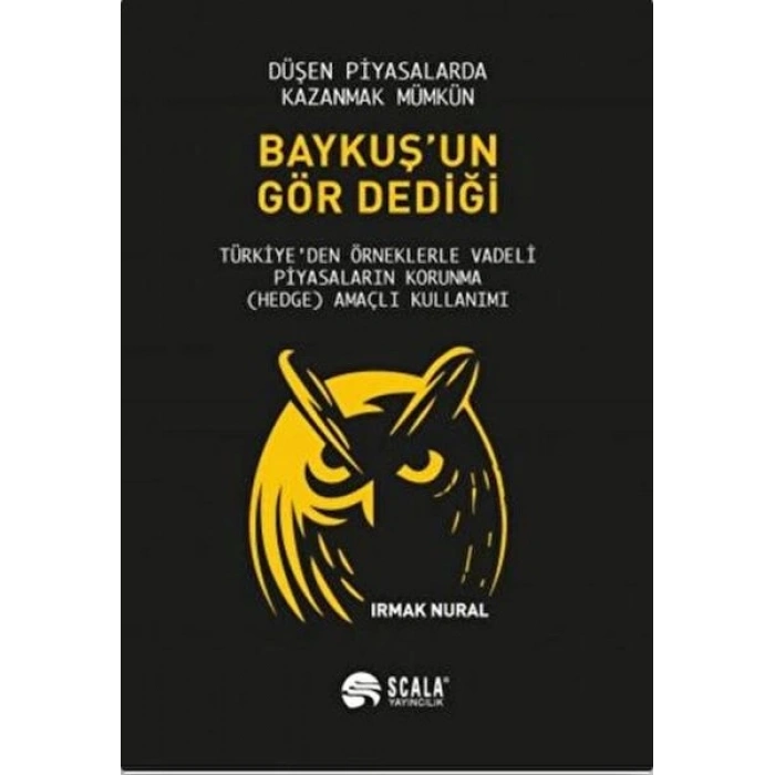 Baykuşun Gör Dediği