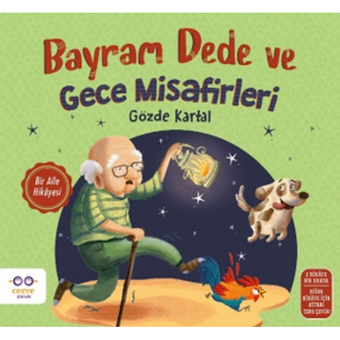 Bayram Dede ve Gece Misafirleri