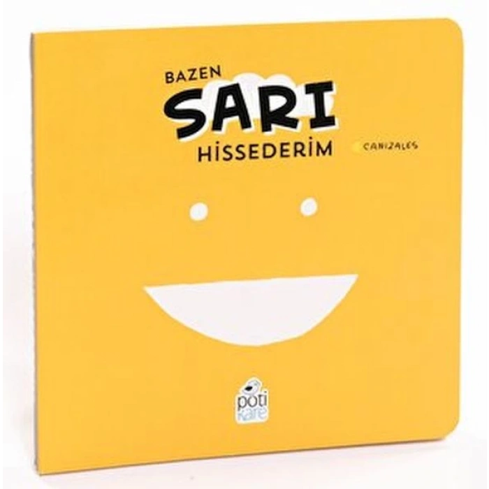 Bazen Sarı Hissederim