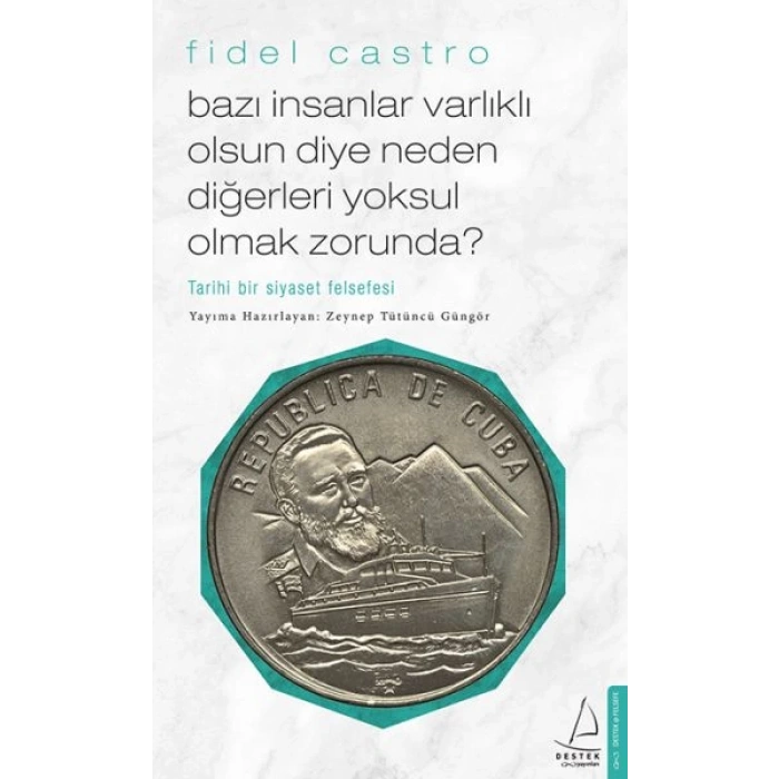 Bazı İnsanlar Varlıklı Olsun Diye Neden Diğerleri Yoksul Olmak Zorunda? - Tarihi Bir Siyaset Felsefe