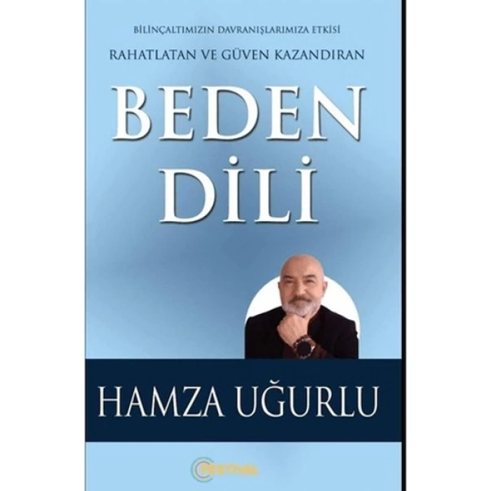 Beden Dili Rahatlatan ve Güven Kazandıran