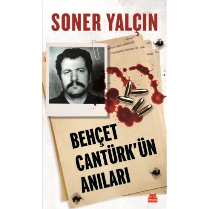 Behçet Cantürkün Anıları