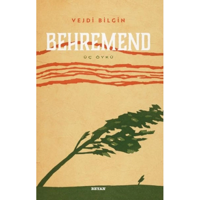 Behremend - Üç Öykü