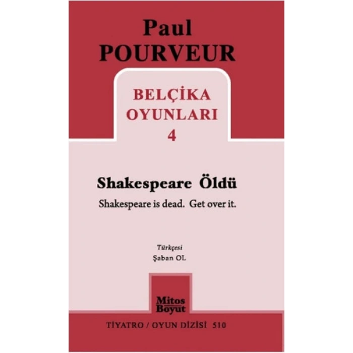 Belçika Oyunları 4 / Shakespeare Öldü