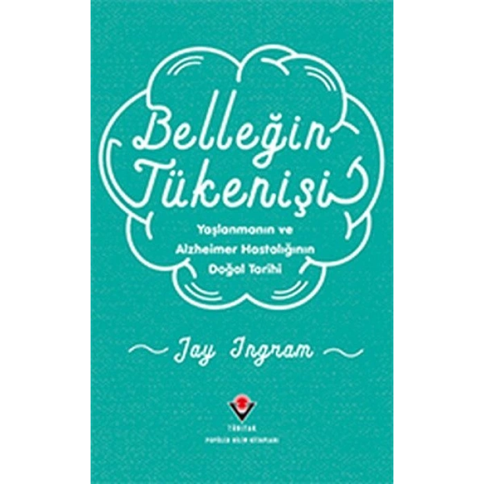 Belleğin Tükenişi