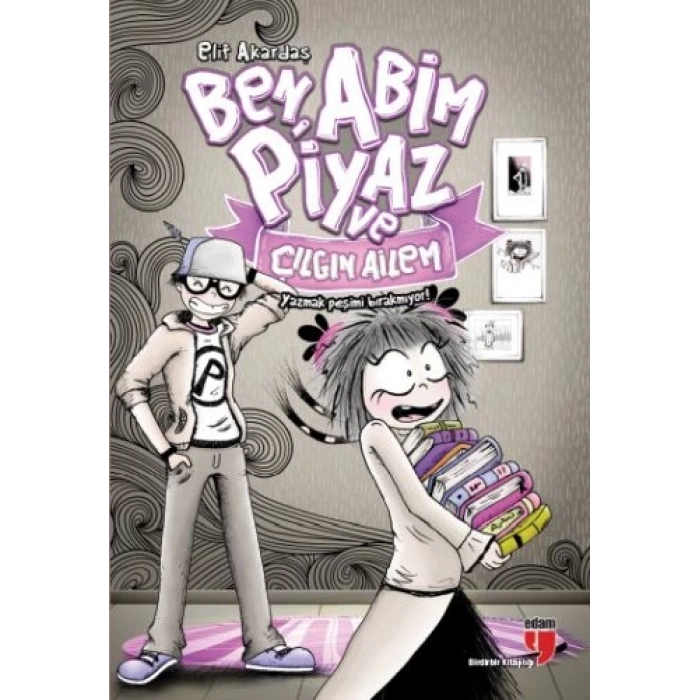 Ben, Abim Piyaz ve Çılgın Ailem