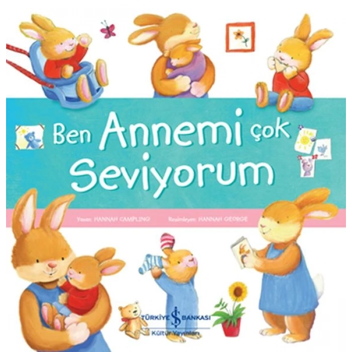 Ben Annemi Çok Seviyorum