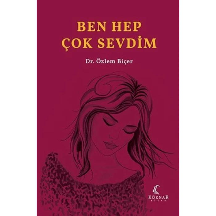 Ben Hep Çok Sevdim