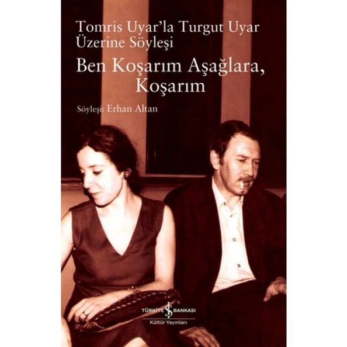 Ben Koşarım Aşağlara Koşarım