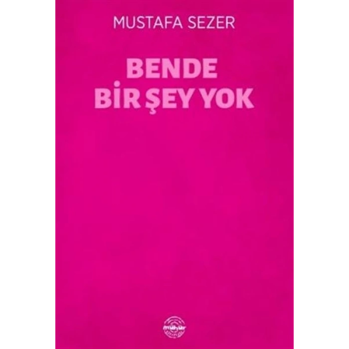 Bende Bir Şey Yok
