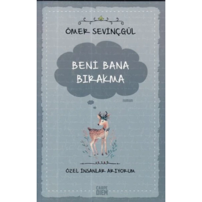 Beni Bana Bırakma
