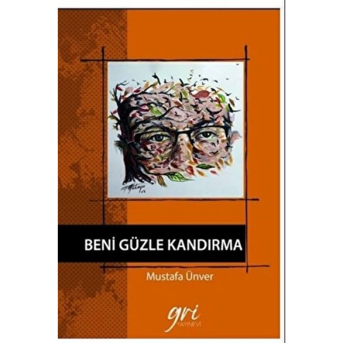 Beni Güzle Kandırma