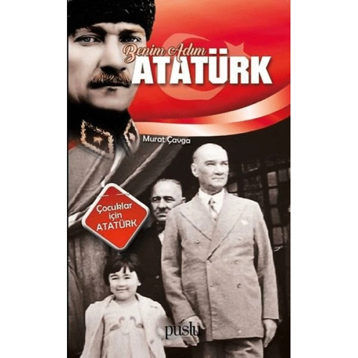 Benim Adım Atatürk