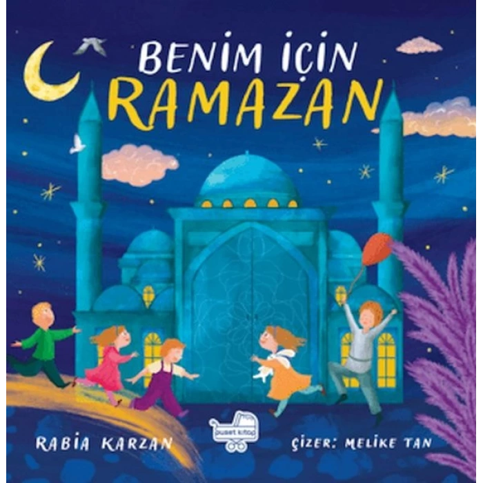 Benim İçin Ramazan (Pencereli Kitap)
