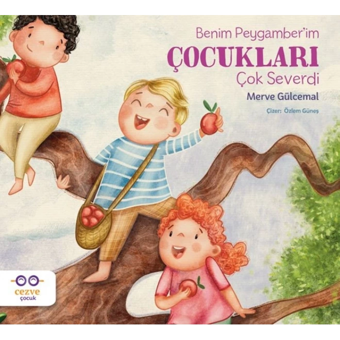 Benim Peygamber’im Çocukları Çok Severdi