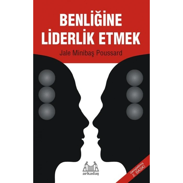 Benliğine Liderlik Etmek