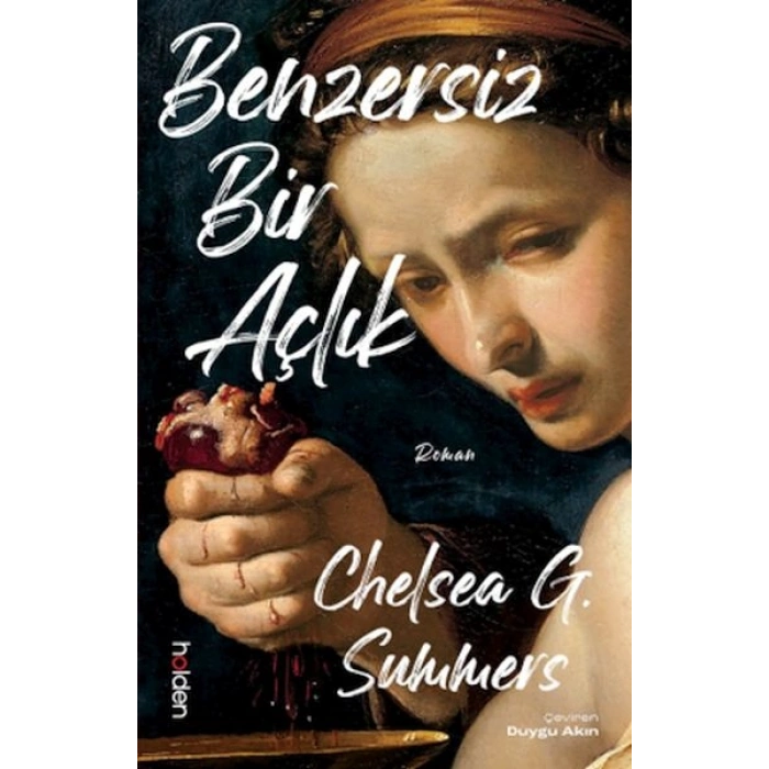 Benzersiz Bir Açlık