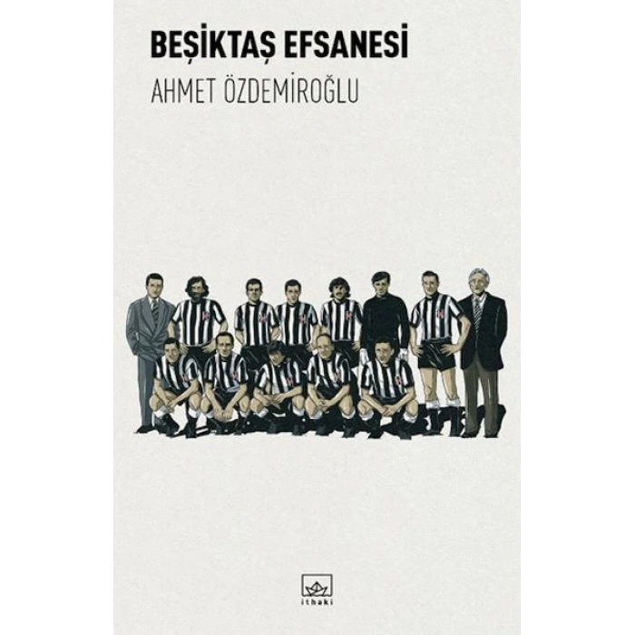 Beşiktaş Efsanesi