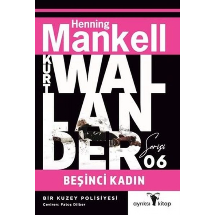 Beşinci Kadın - Kurt Wallander Serisi 6