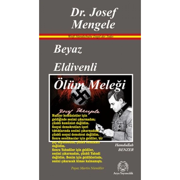 Beyaz Eldivenli Ölüm Meleği Dr. Josef Mengele