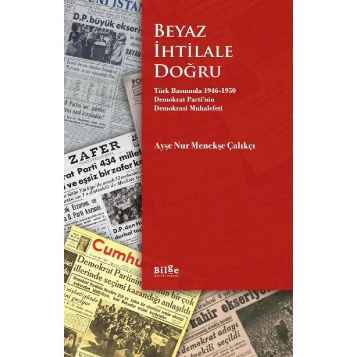 Beyaz İhtilale Doğru