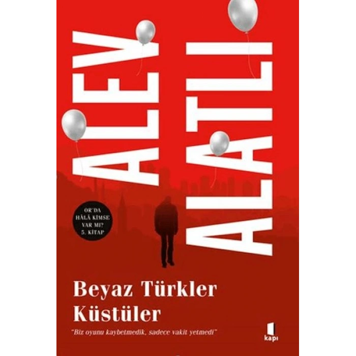 Beyaz Türkler Küstüler