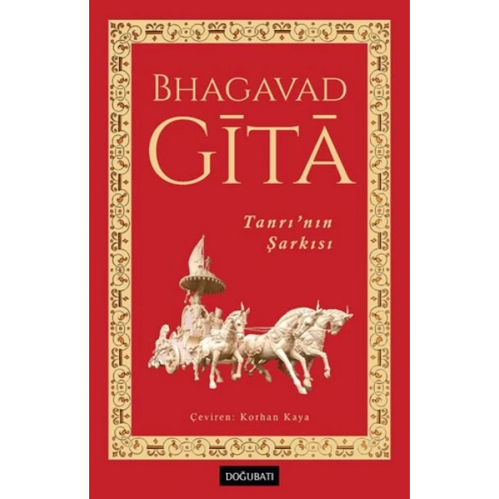 Bhagavadgita Tanrı’nın Şarkısı