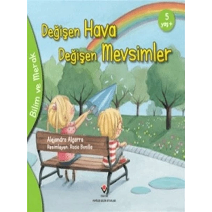 Bilim Ve Merak - Değişen Hava Değişen Mevsimler