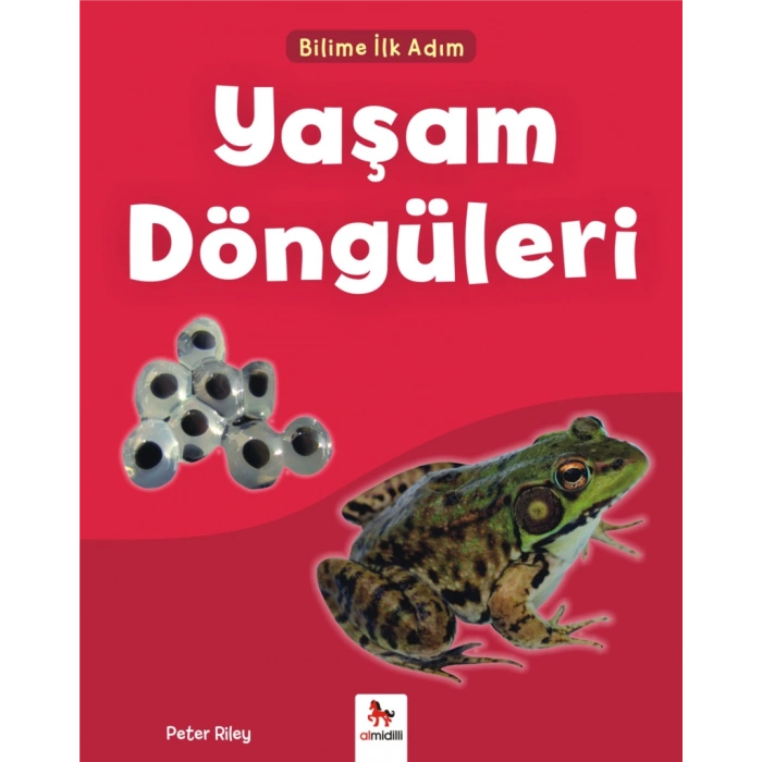 Bilime İlk Adım - Yaşam Döngüleri