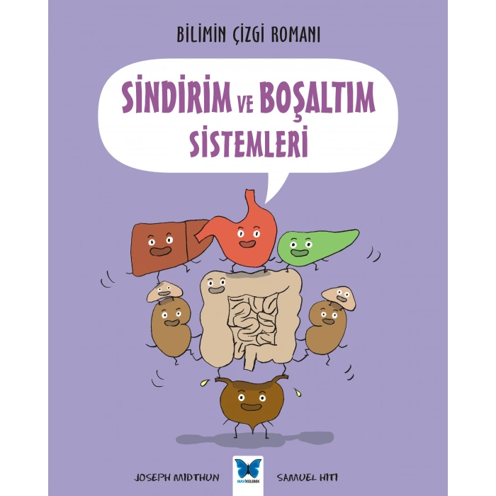 Bilimin Çizgi Romanı - Sindirim ve Boşaltım Sistemleri