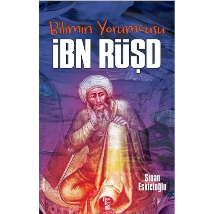 Bilimin Yorumcusu - İbn Rüşd