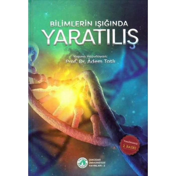 Bilimlerin Işığında Yaratılış (Ciltli)