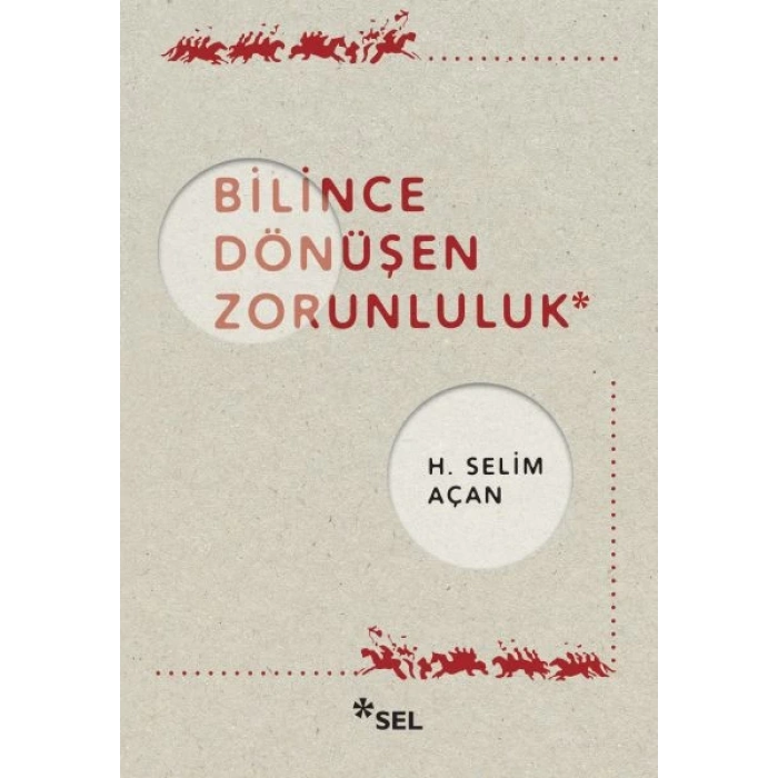 Bilince Dönüşen Zorunluluk