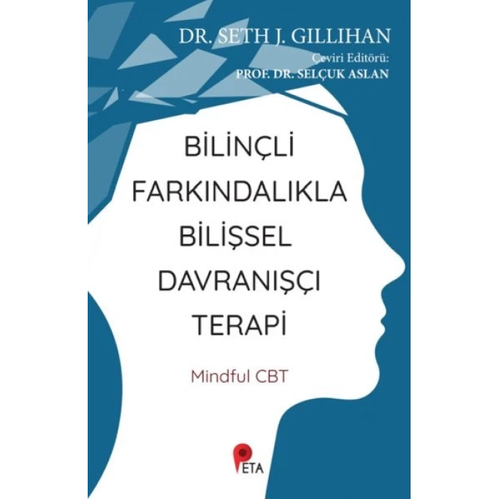 Bilinçli Farkındalıkla Bilişsel Davranışçı Terapi