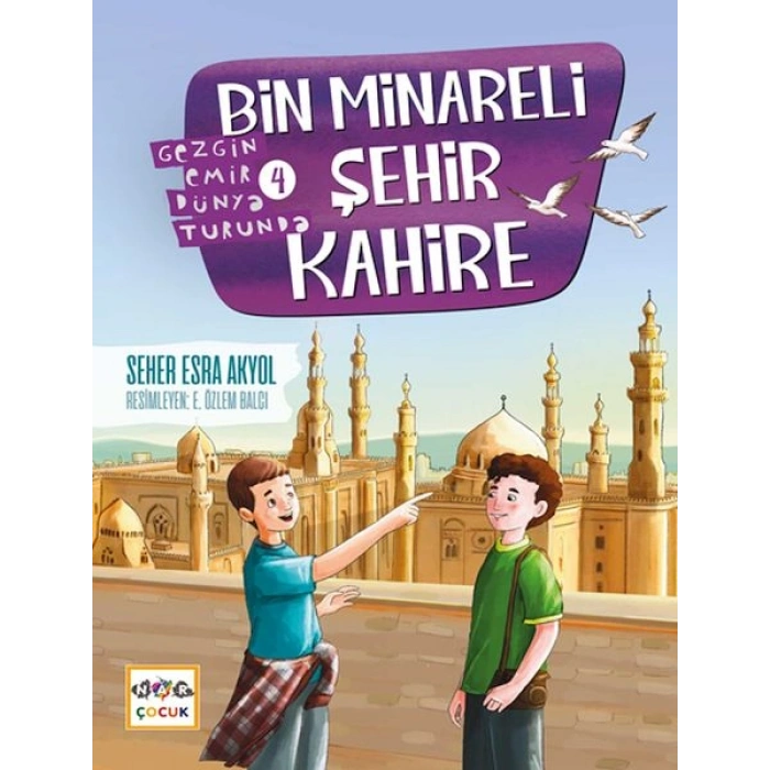 Bin Minareli Şehir Kahire-Gezgin Emir Dünya Turunda-4