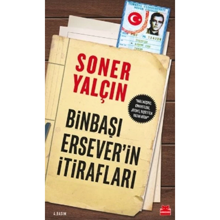 Binbaşı Erseverin İtirafları