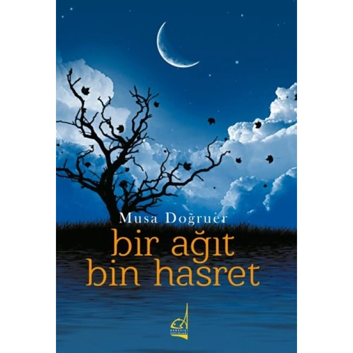 Bir Ağıt Bin Hasret