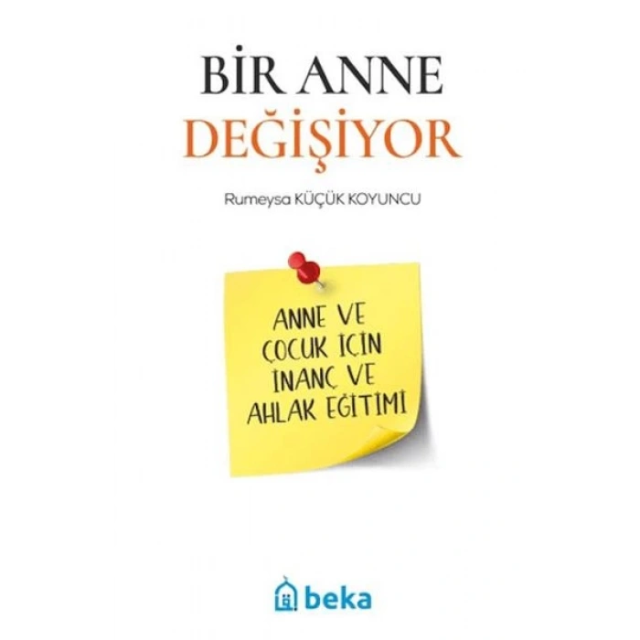 Bir Anne Değişiyor