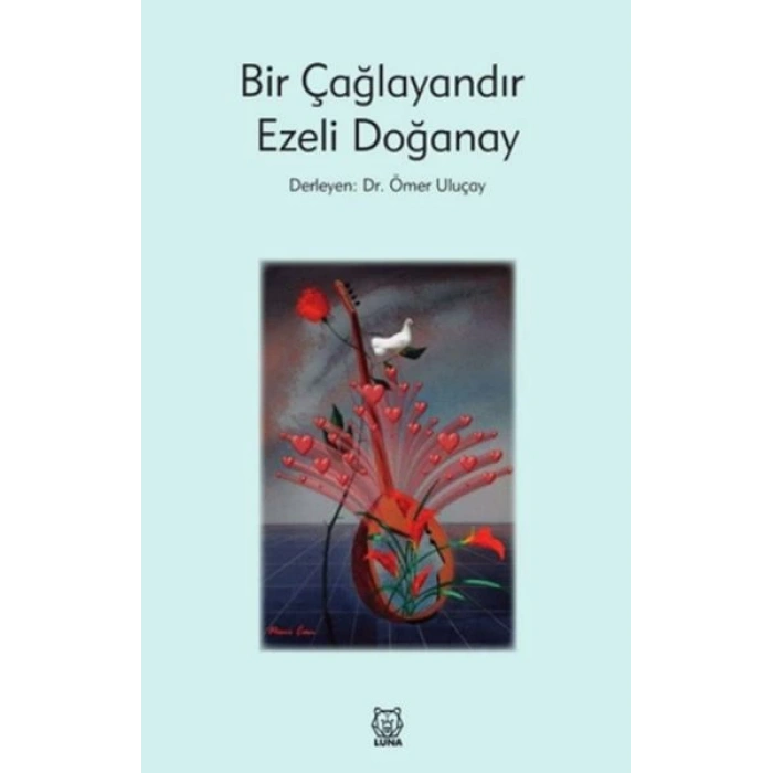 Bir Çağlayandır Ezeli Doğanay