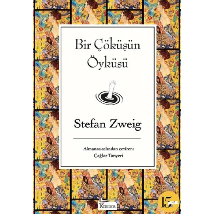 Bir Çöküşün Öyküsü (Bez Ciltli)