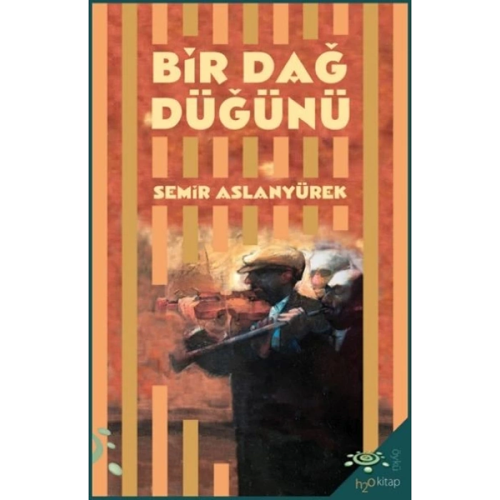 Bir Dağ Düğünü